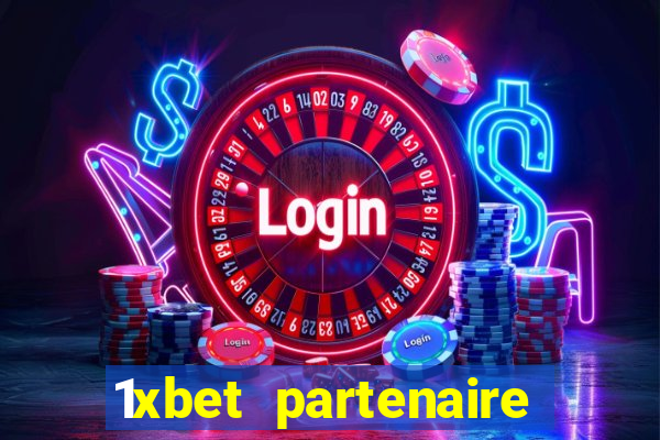 1xbet partenaire apk download